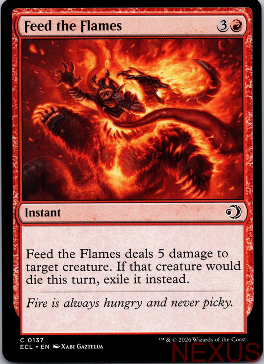 Feed the Flames 137 Common Near Mint
