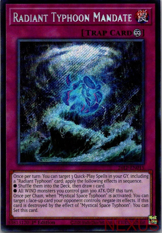 Radiant Typhoon Mandate (Secret Rare) 26LP-EN015 Secret Rare 1st Edition NM