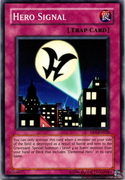 Hero Signal DP1-EN028 Common Duelist Pack 1: Jaden Yuki Yu-Gi-Oh Unlimited NM
