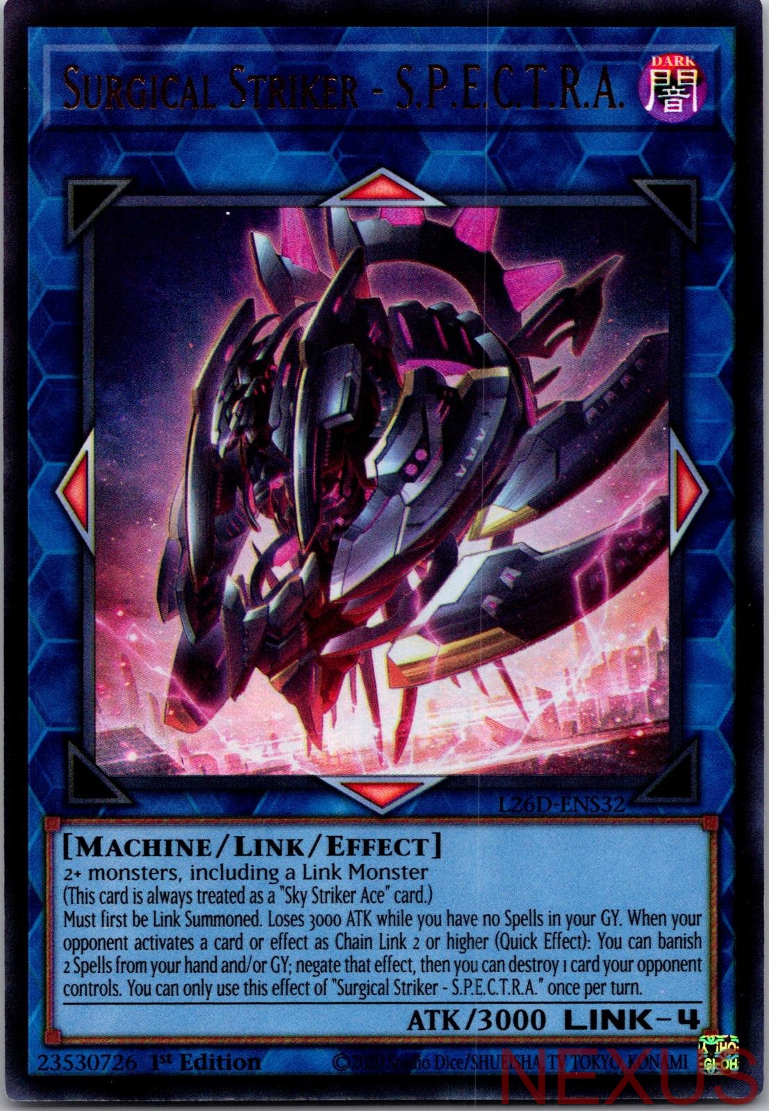 Surgical Striker - S.P.E.C.T.R.A. L26D-ENS32 Ultra Rare 1st Edition Near Mint