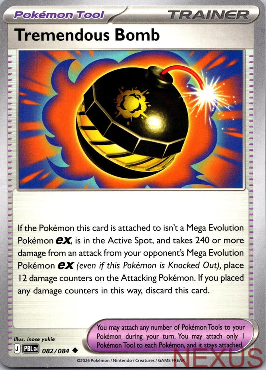 Tremendous Bomb 082/084 Uncommon Near Mint