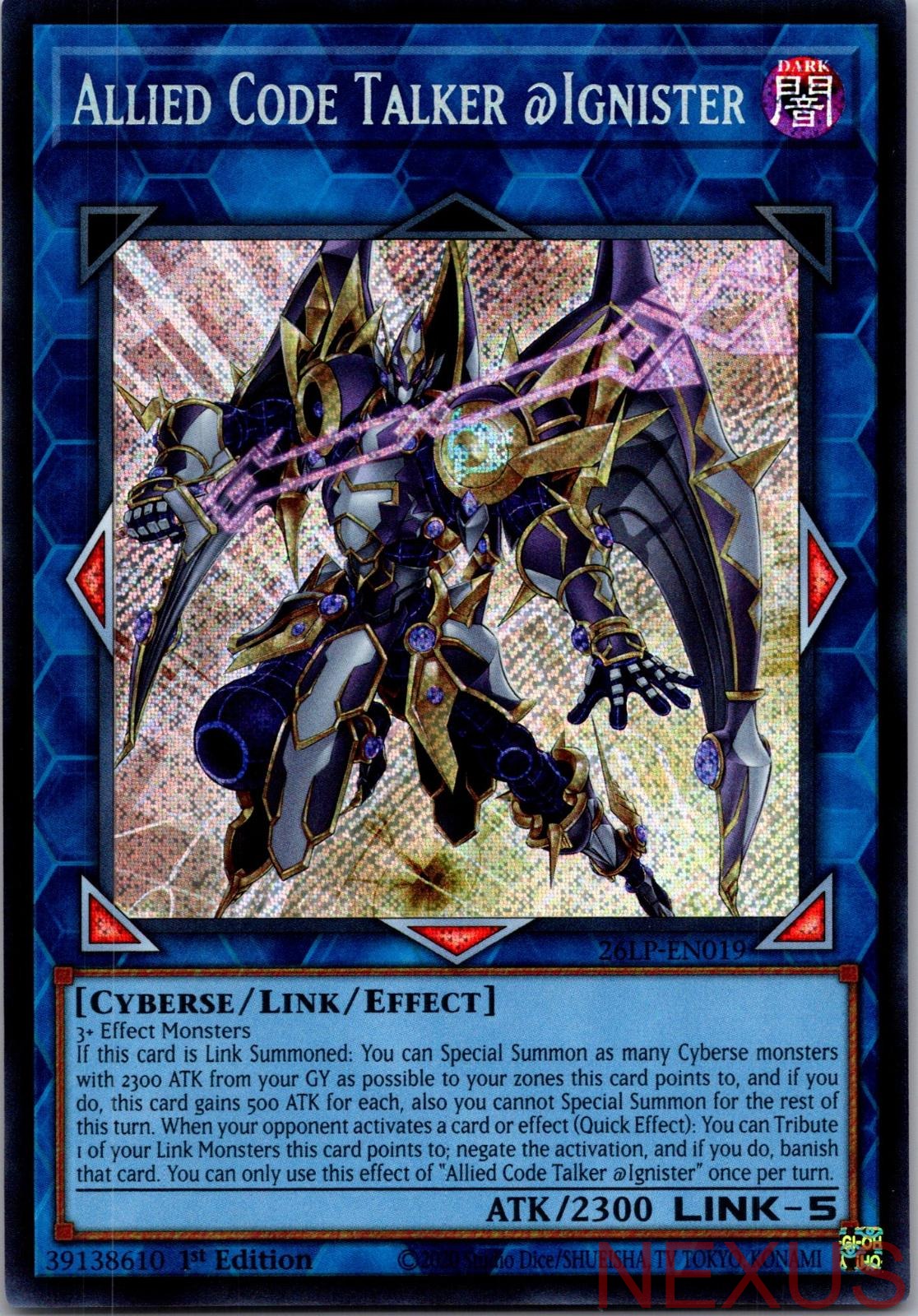 Allied Code Talker @Ignister (Secret Rare) 26LP-EN019 Secret Rare 1st Edition NM