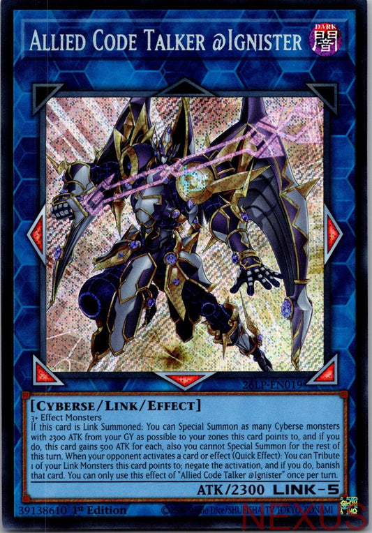 Allied Code Talker @Ignister (Secret Rare) 26LP-EN019 Secret Rare 1st Edition NM