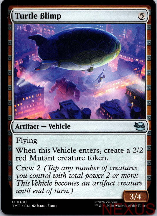 Turtle Blimp 0180 Uncommon Teenage Mutant Ninja Turtles Magic: The Gathering NM