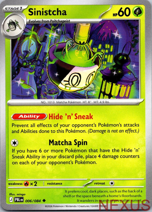 Sinistcha 006/084 Uncommon Near Mint