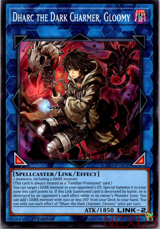 Dharc the Dark Charmer, Gloomy L26D-ENM301st Edition NM