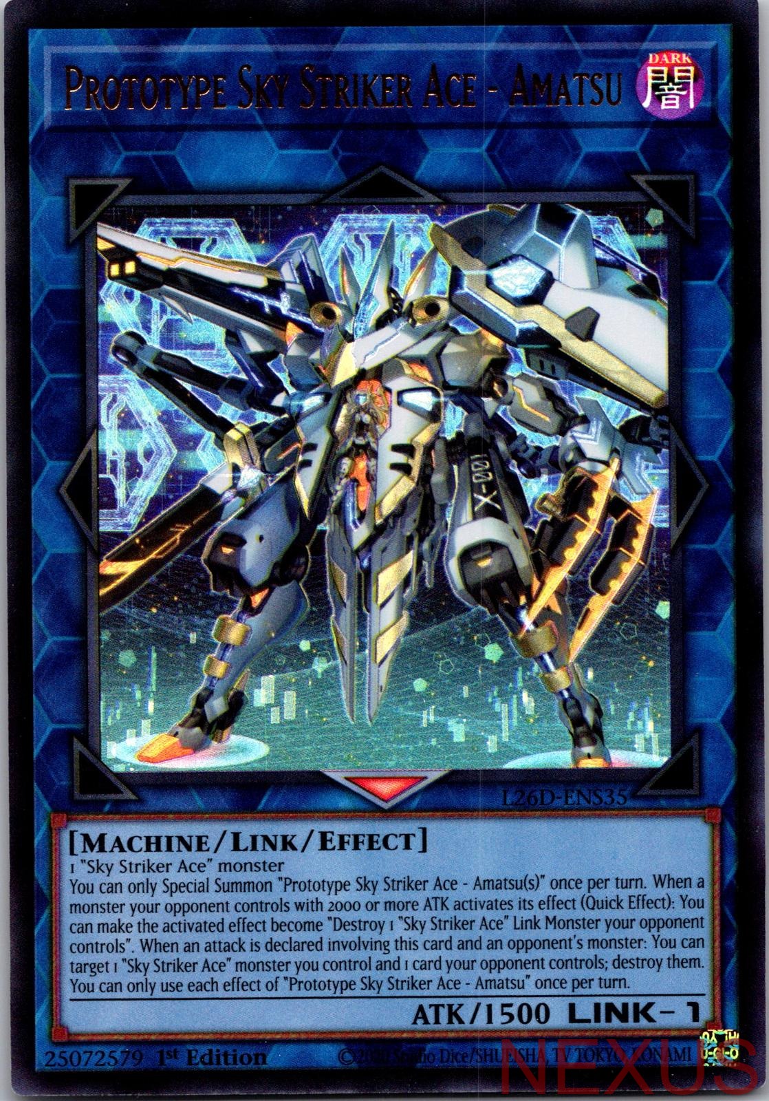 Prototype Sky Striker Ace - Amatsu L26D-ENS35 Ultra Rare 1st Edition Near Mint