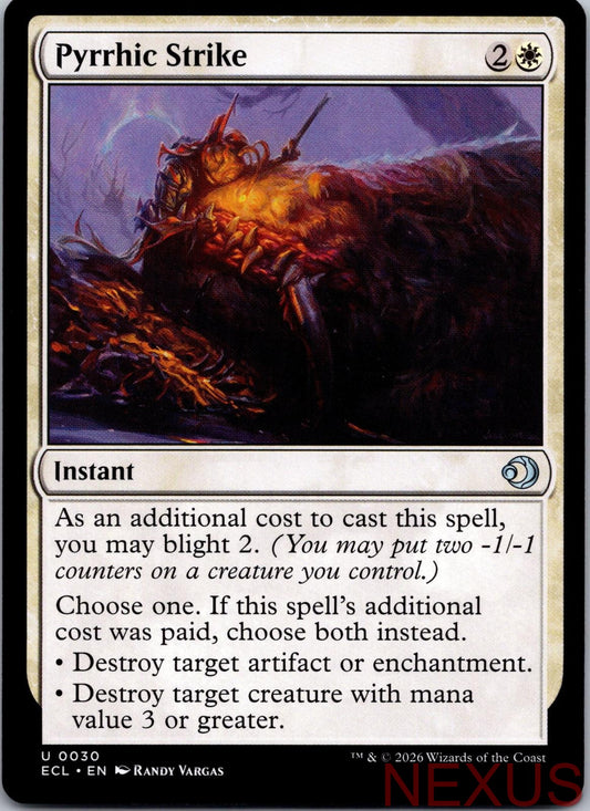 Pyrrhic Strike 30 Uncommon Near Mint