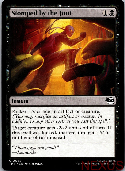 Stomped by the Foot 0082 Teenage Mutant Ninja Turtles Magic: The Gathering NM