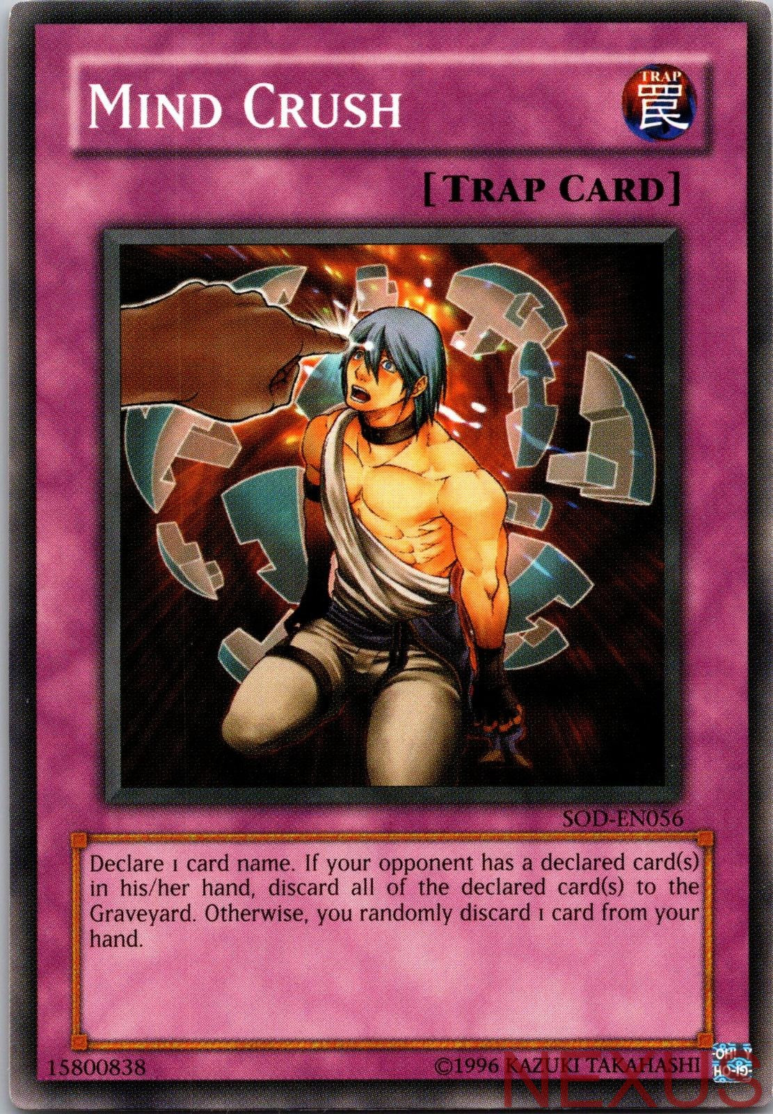 Mind Crush SOD-EN056 Common Soul of the Duelist Unlimited Near Mint