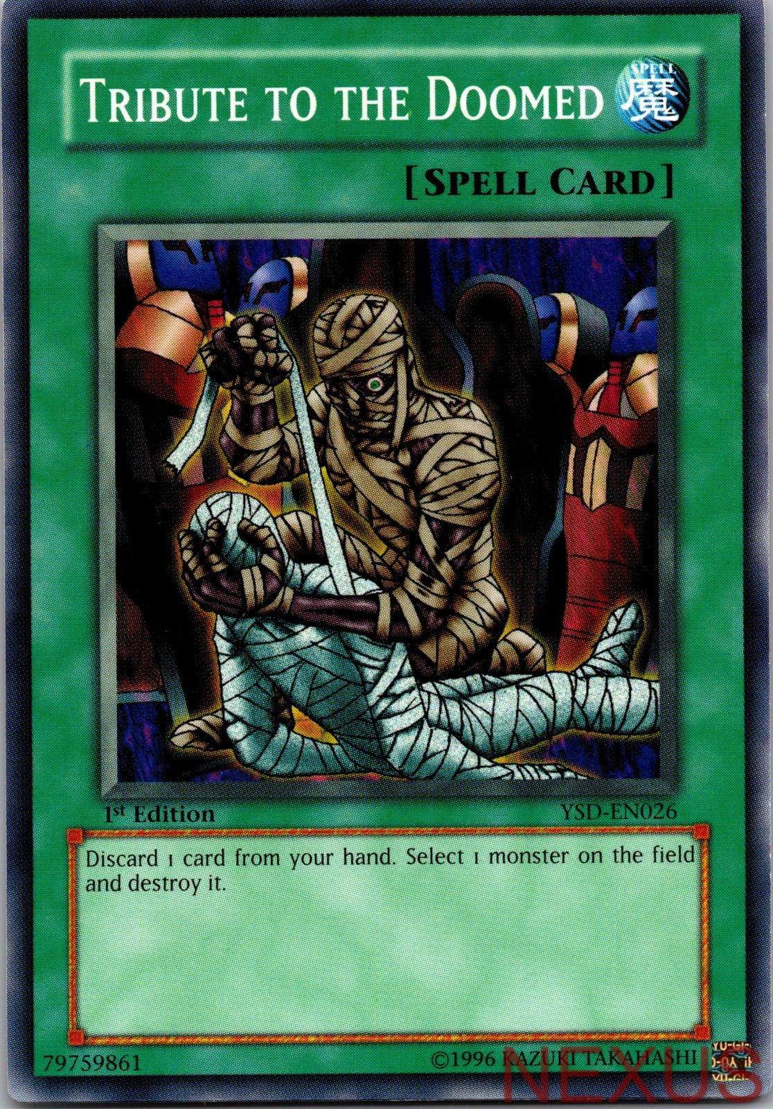 Tribute to The Doomed YSD-EN026 Common 1st Edition Lightly Played