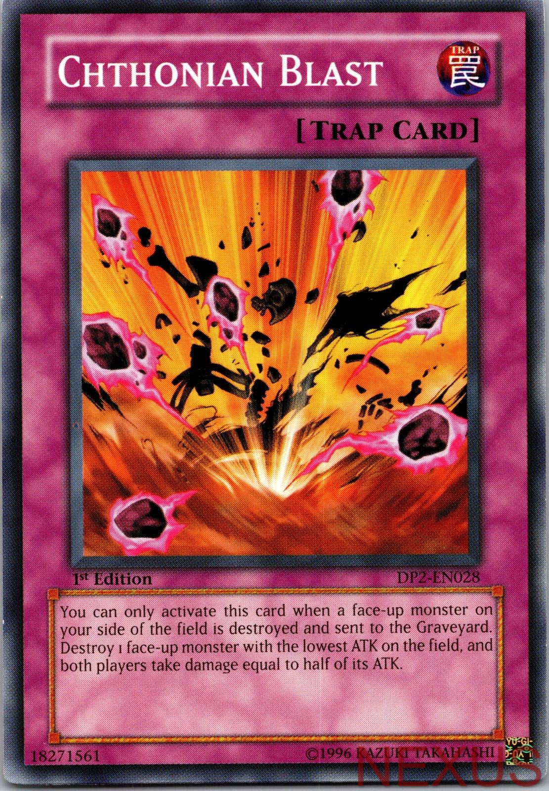 Chthonian Blast DP2-EN028 Duelist Pack 2: Chazz Princeton Yu-Gi-Oh 1st Edition NM