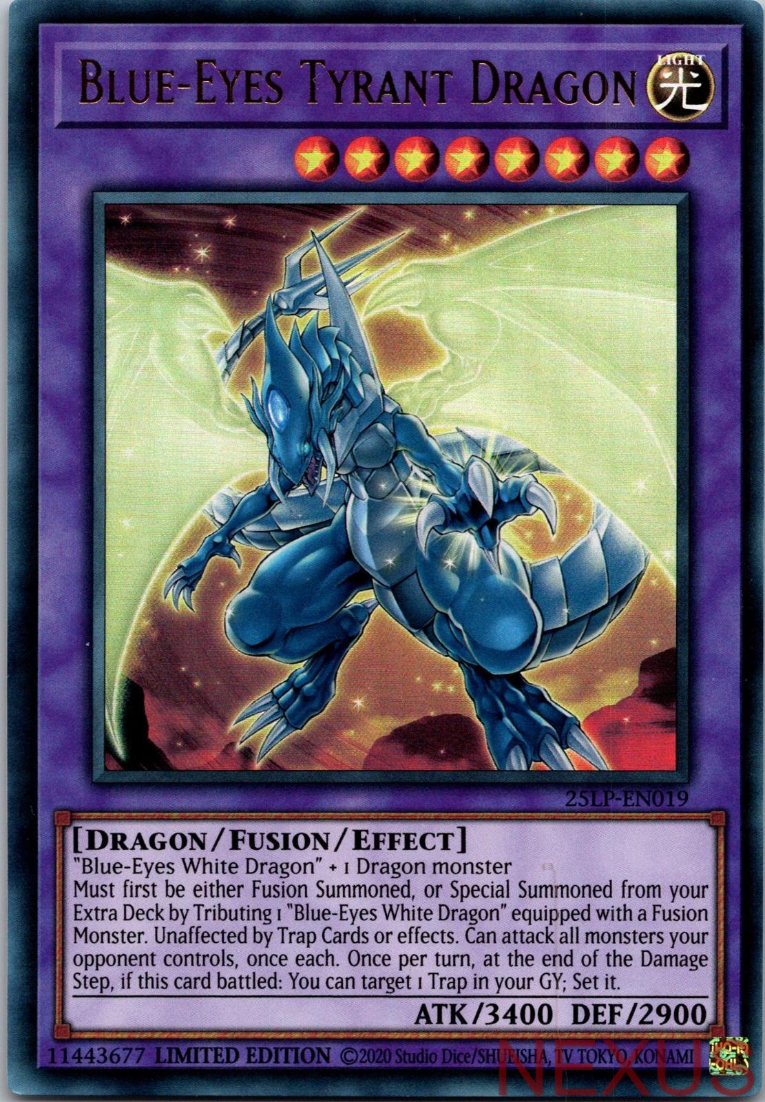 Blue-Eyes Tyrant Dragon (Secret Rare) 25LP-EN019 NM