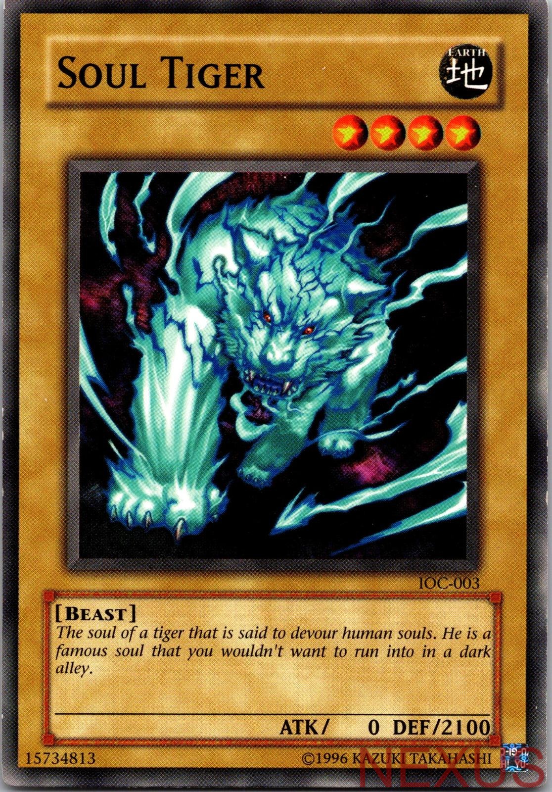 Soul Tiger IOC-003 Common Invasion of Chaos Unlimited Near Mint