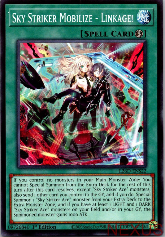 Sky Striker Mobilize - Linkage! L26D-ENS22 1st Edition NM