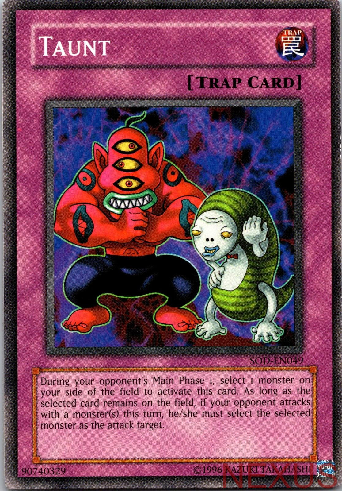 Taunt SOD-EN049 Common Soul of the Duelist Unlimited Near Mint