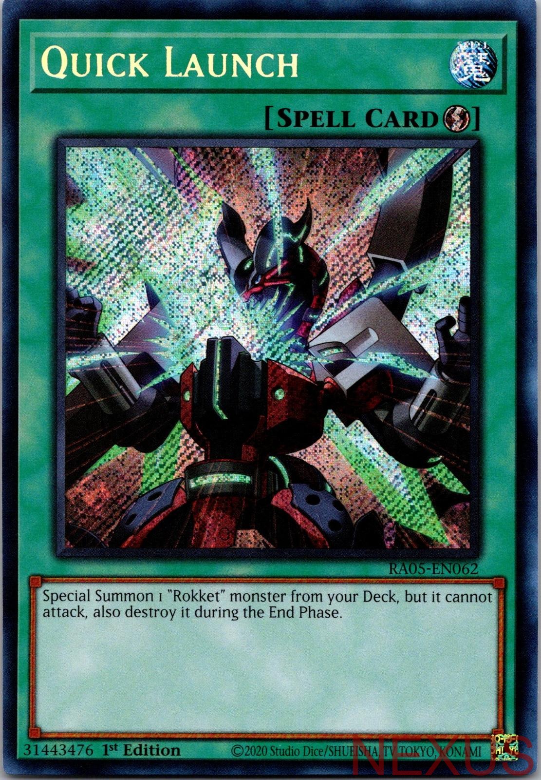 Quick Launch (Secret Rare) RA05-EN062 Secret Rare 1st Edition Near Mint