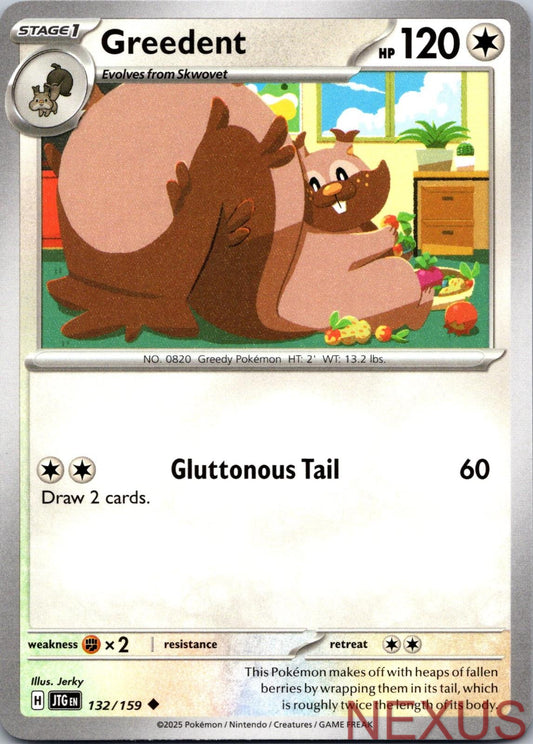 Greedent 132/159 Uncommon Near Mint
