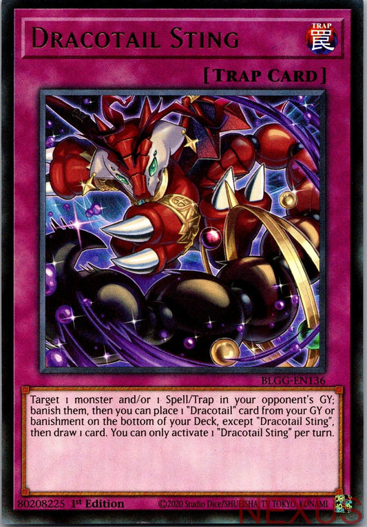 Dracotail Sting BLGG-EN136 Battles of Legend: Glorious Gallery 1st Edition NM