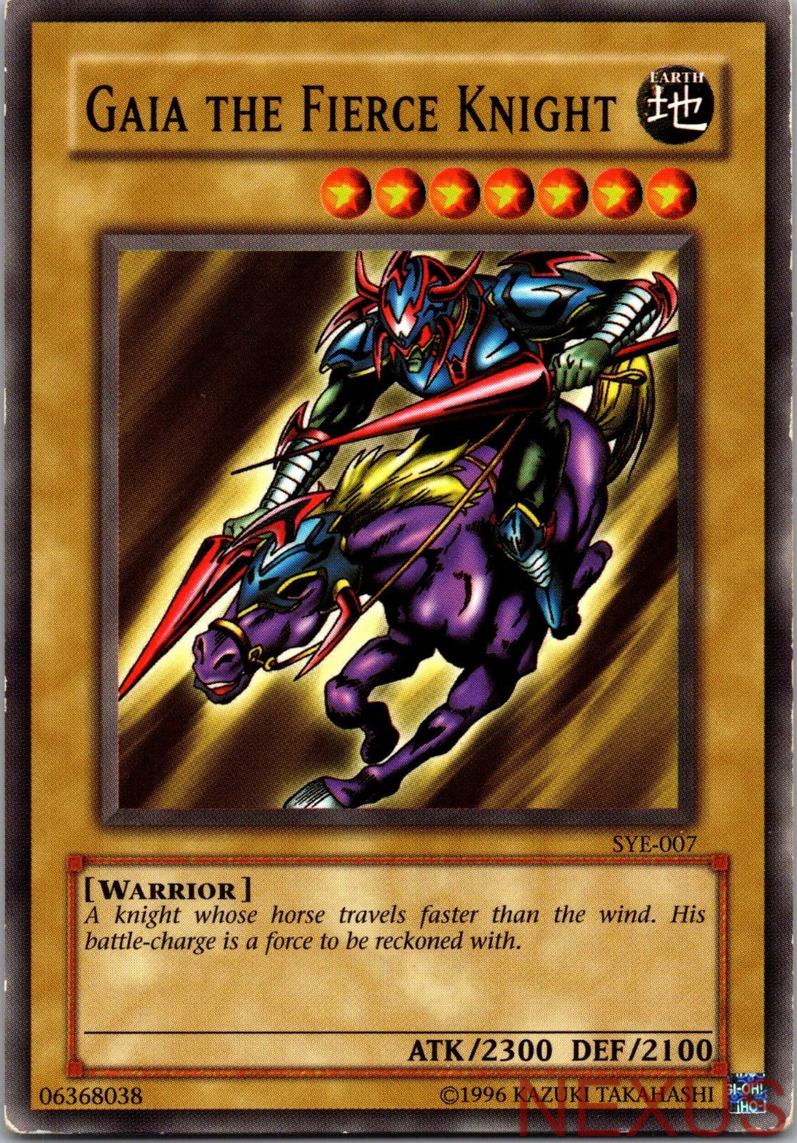 Gaia The Fierce Knight SYE-007 Common Unlimited Lightly Played