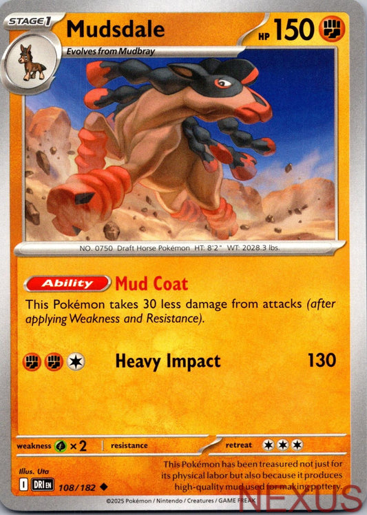 Mudsdale 108/182 Uncommon Near Mint