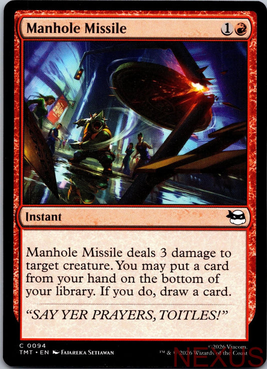 Manhole Missile 0094 Common Teenage Mutant Ninja Turtles Magic: The Gathering NM