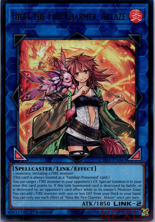 Hiita the Fire Charmer, Ablaze CH02-EN043 Ultra Rare 1st Edition Near Mint