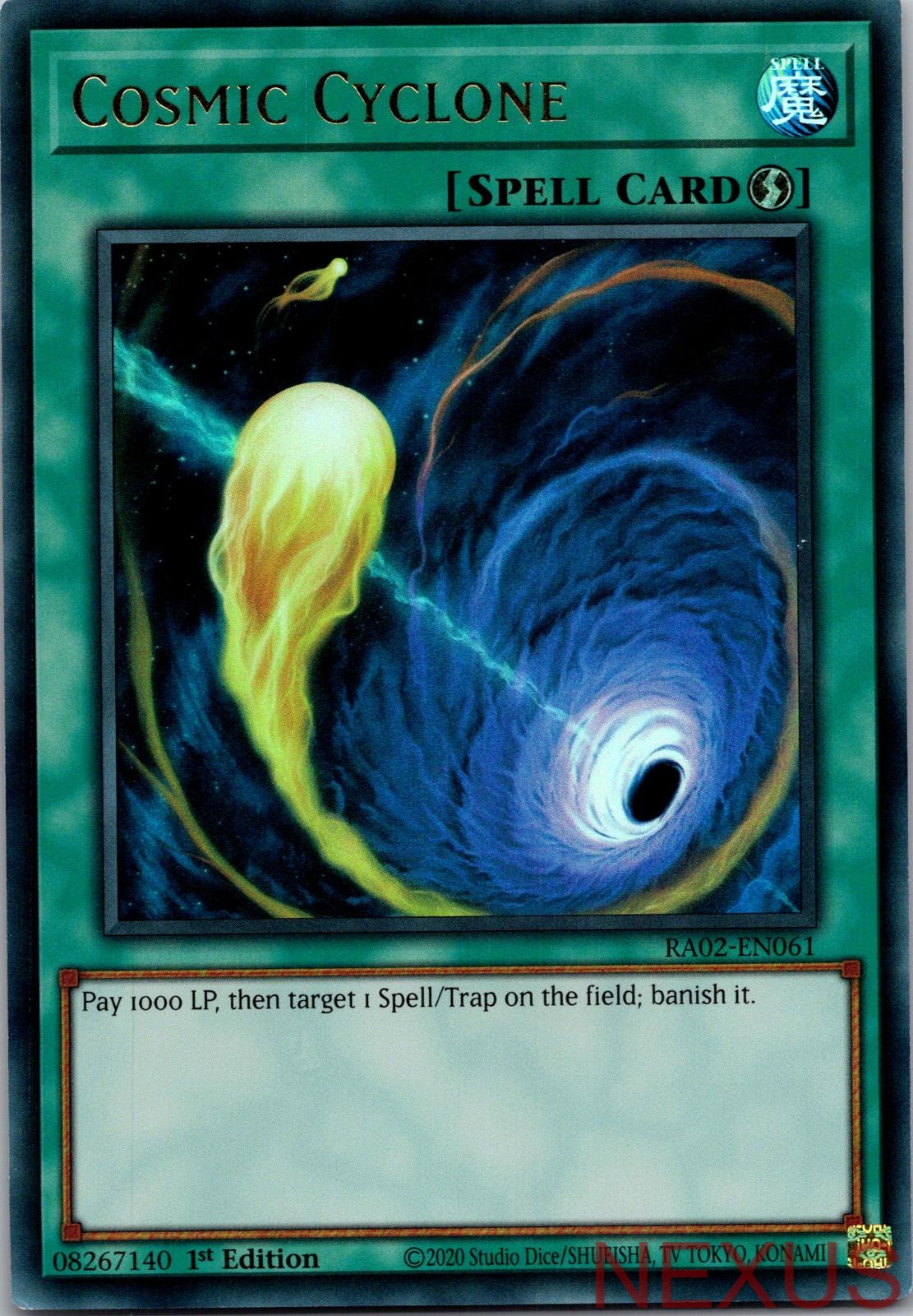 Cosmic Cyclone (UR) RA02-EN061 Ultra Rare 1st Edition Near Mint