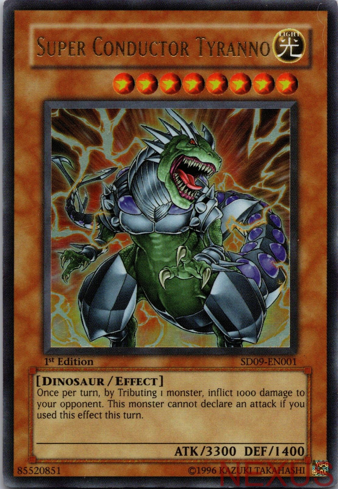 Super Conductor Tyranno SD09-EN001 Ultra Rare 1st Edition Lightly Played