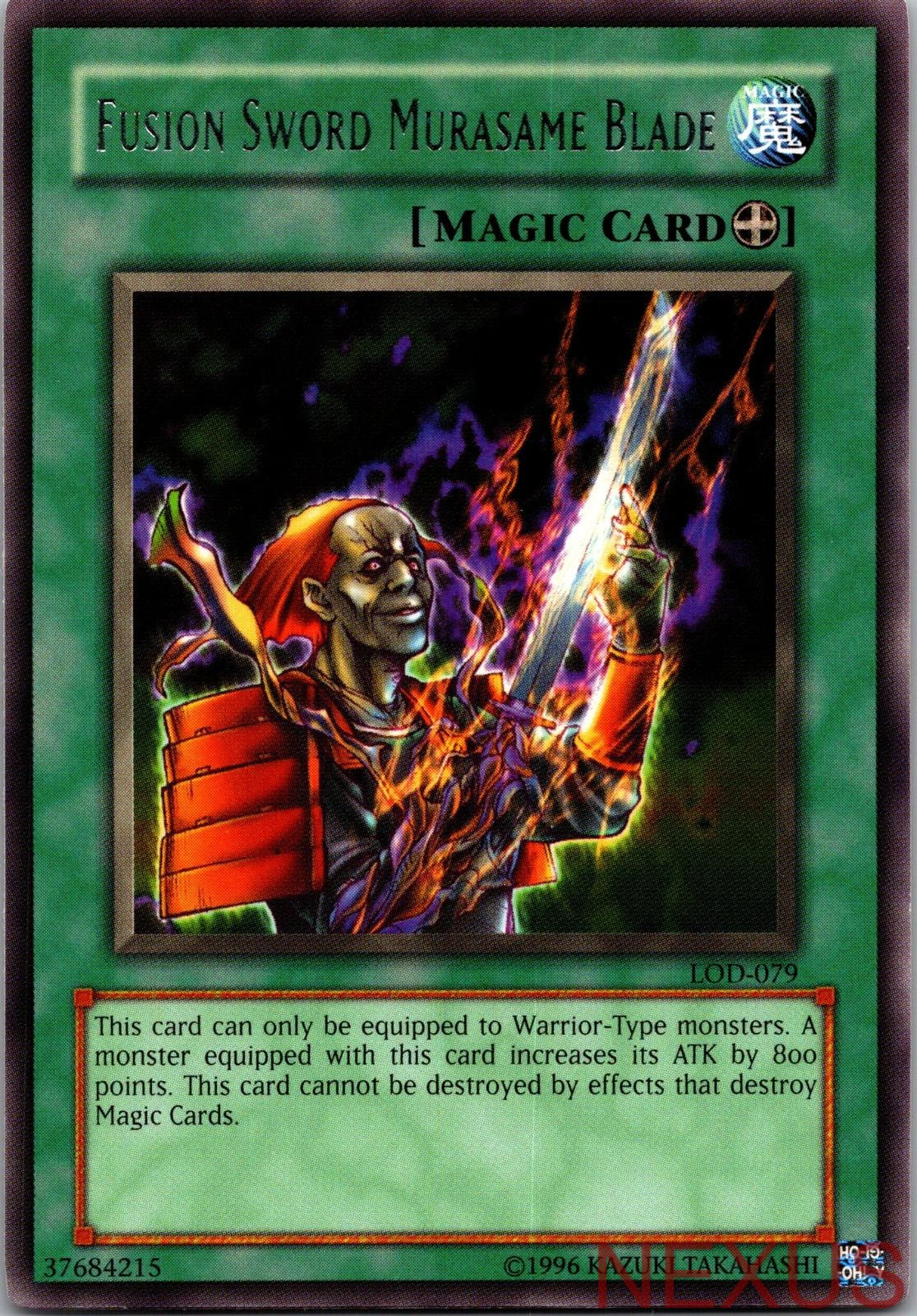 Fusion Sword Murasame Blade LOD-079 Legacy of Darkness Yu-Gi-Oh Unlimited NM