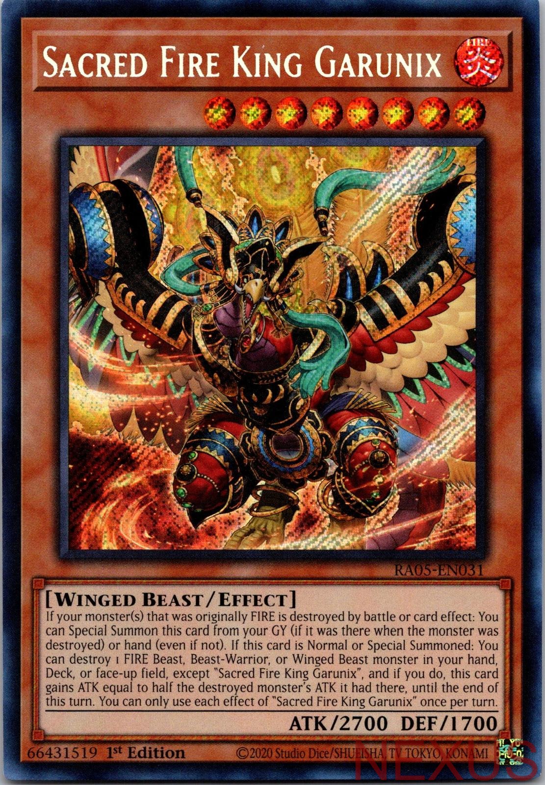 Sacred Fire King Garunix (Secret Rare) RA05-EN031 Secret Rare 1st Edition NM