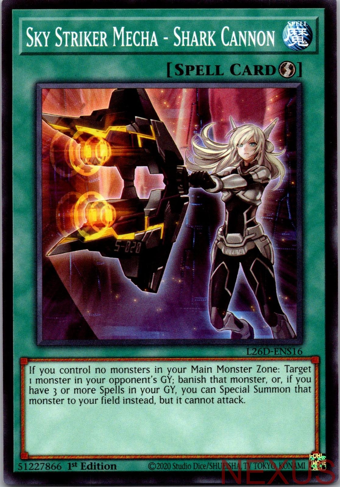 Sky Striker Mecha - Shark Cannon L26D-ENS16 1st Edition NM